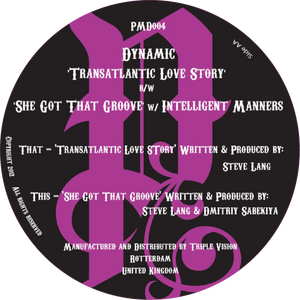 Dynamic - Transatlantic Love Story / She Got That Groove feat. Intelligent Manners
