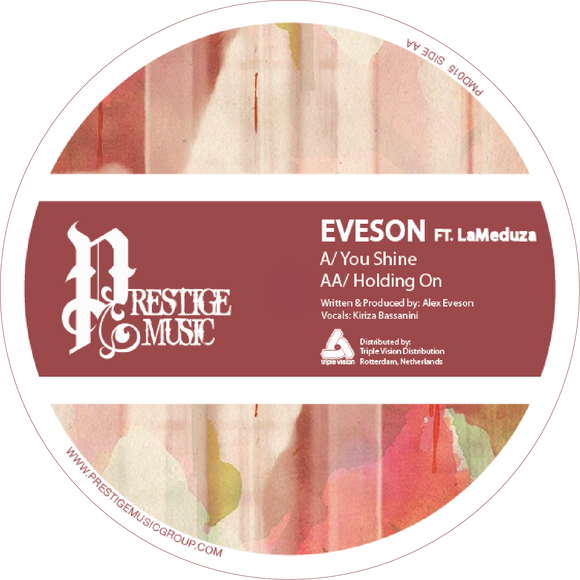 Eveson Feat. LaMedusa - You Shine / Holding On