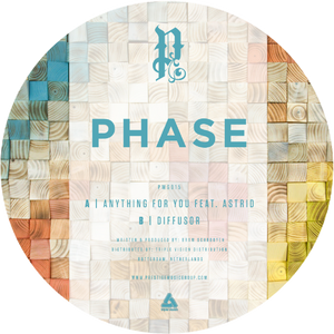 Phase - Anything For You Feat. Astrid / Diffusor