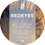 Redeyes - If You Only Knew / Native Land