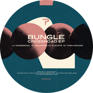Bungle - Crossroad EP
